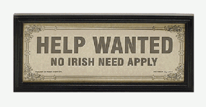 no-irish-need-apply No Irish Need Apply